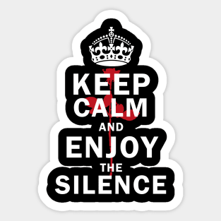 Keep The Silence Sticker